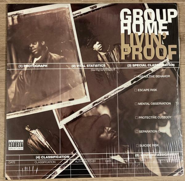 Group Home - Livin' Proof
