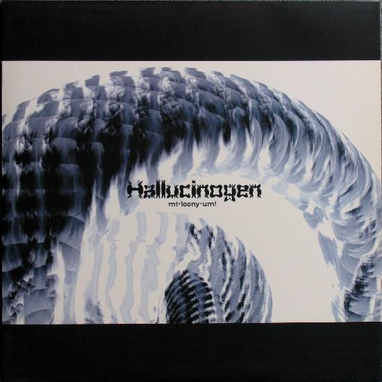 Hallucinogen - Mi-Loony-Um!