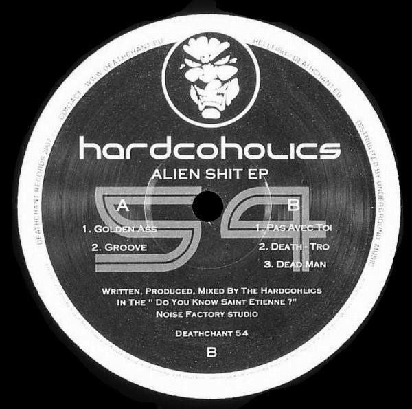 Hardcoholics - Alien Shit EP