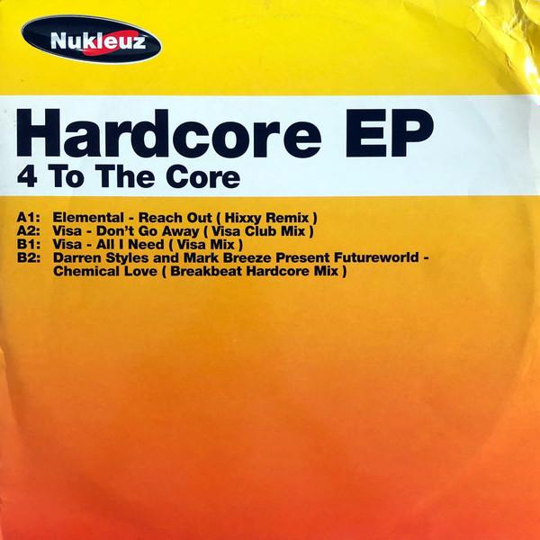  - Hardcore EP (4 To The Core)