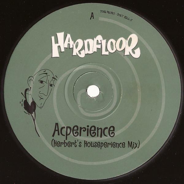 Hardfloor - Acperience