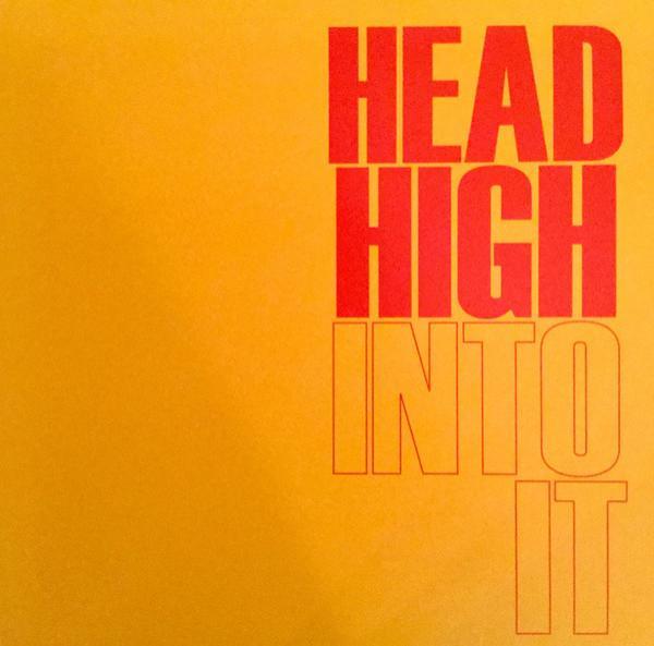 Head High - Into It