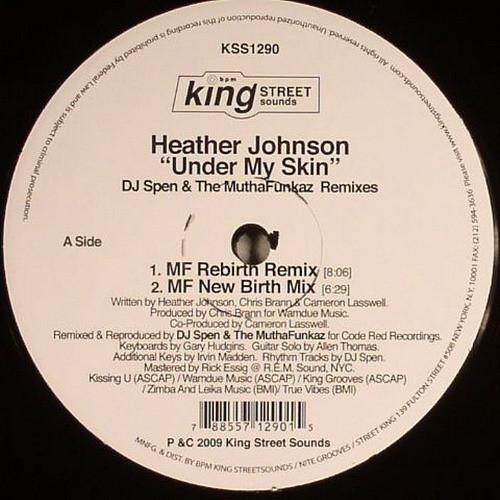 Heather Johnson - Under My Skin (DJ Spen & The MuthaFunkaz Remixes)