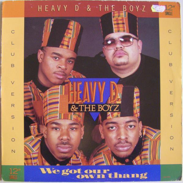 Heavy D. & The Boyz - We Got Our Own Thang