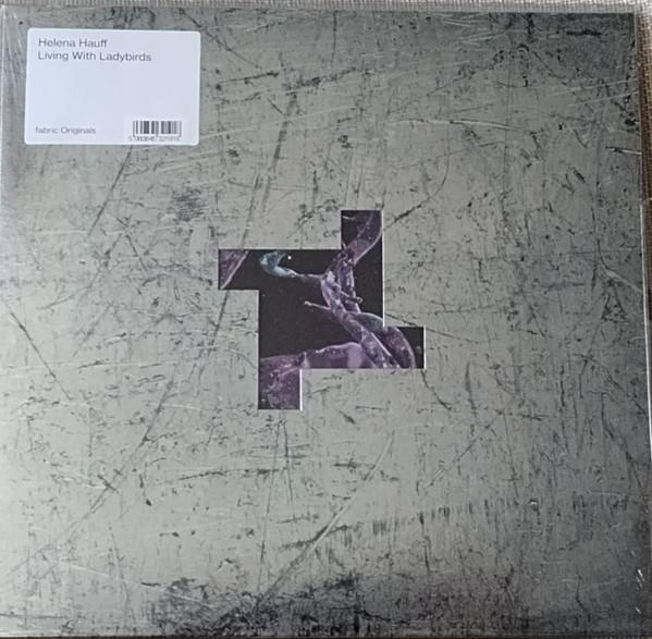 Helena Hauff - Living With Ladybirds