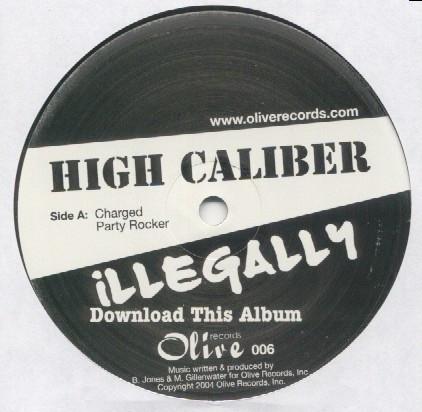 High Caliber - Illegally Download This Album