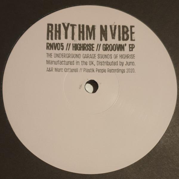 Highrise (6) - Groovin' EP