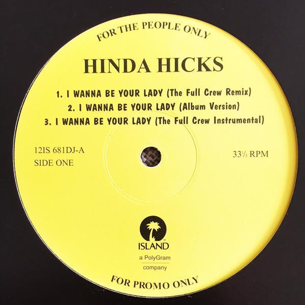 Hinda Hicks - I Wanna Be Your Lady
