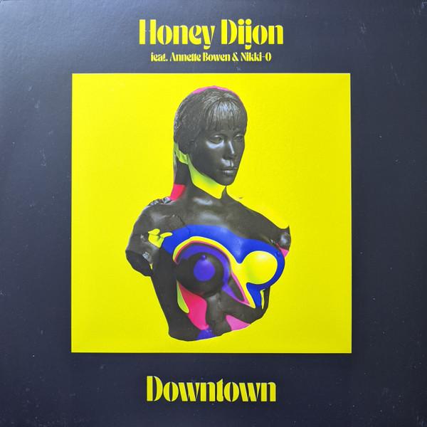 Honey Dijon, Annette Bowen, Nikki-O - Downtown