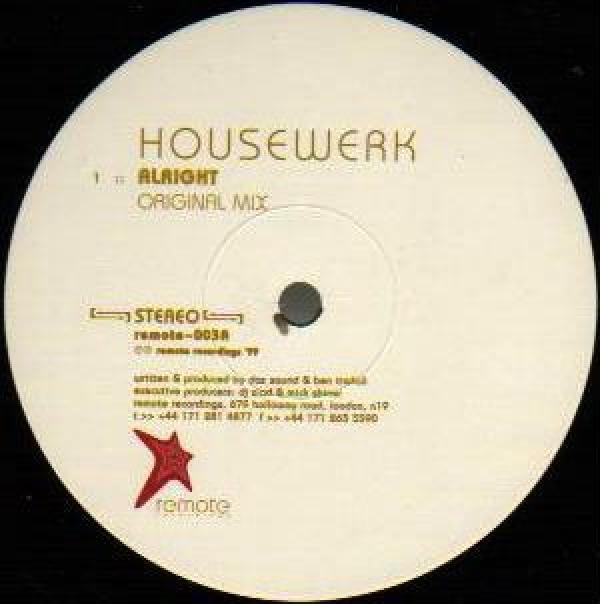 Housewerk - Alright