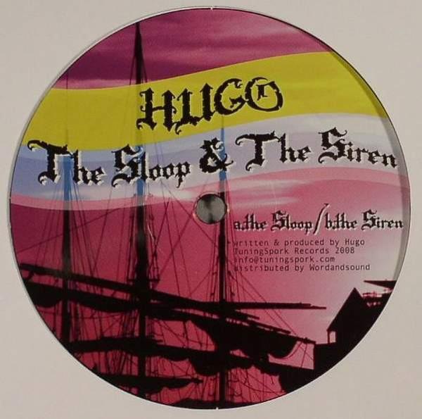 Hugo (2) - The Sloop & The Siren