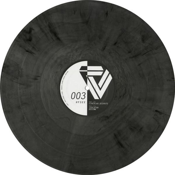 Hysee - Circular Dispute / Isolator / Ossima