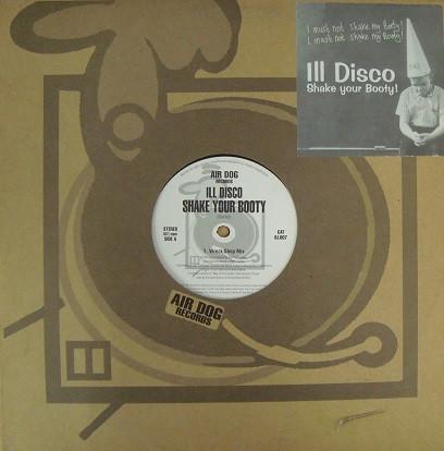 Ill Disco - Shake Your Booty