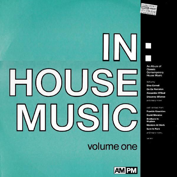  - In:House Music Volume One