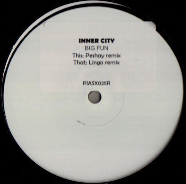 Inner City - Big Fun (Remixes)