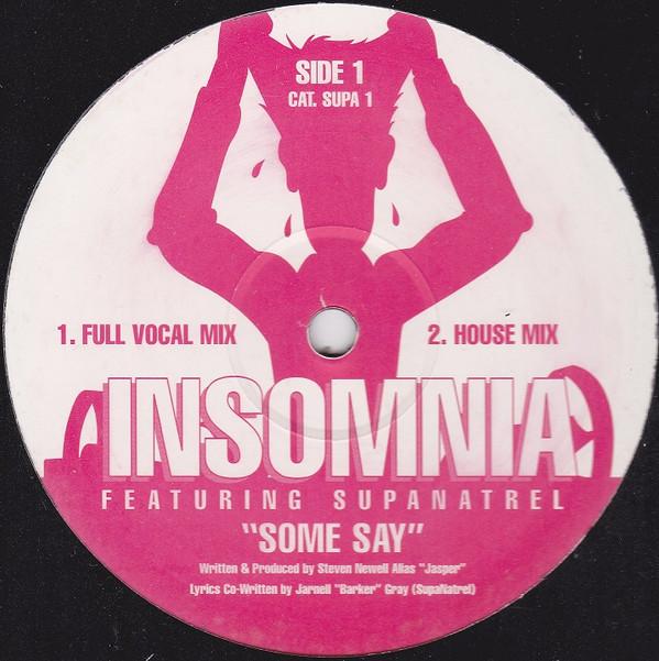 Insomnia (11), Supanatrel - Some Say