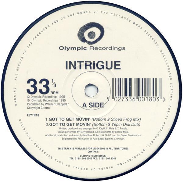 Intrigue (7) - Got To Get Movin'