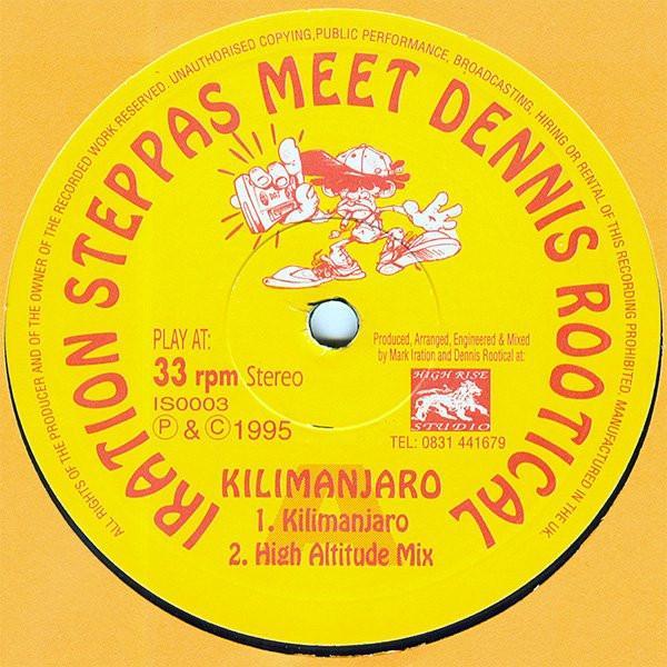 Iration Steppas, Dennis Rootical - Kilimanjaro