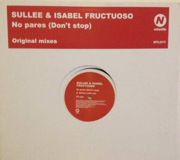 Isabel Fructuoso, Sullee - No Pares (Don't Stop)