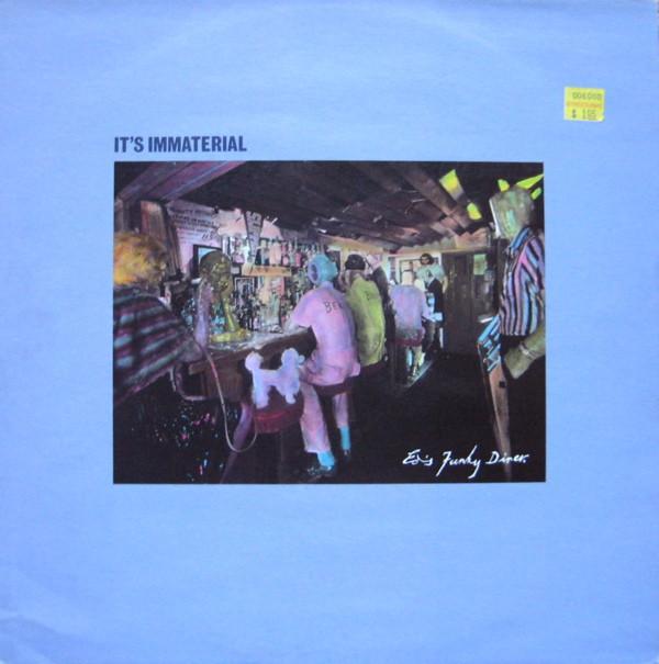 It's Immaterial - Ed's Funky Diner