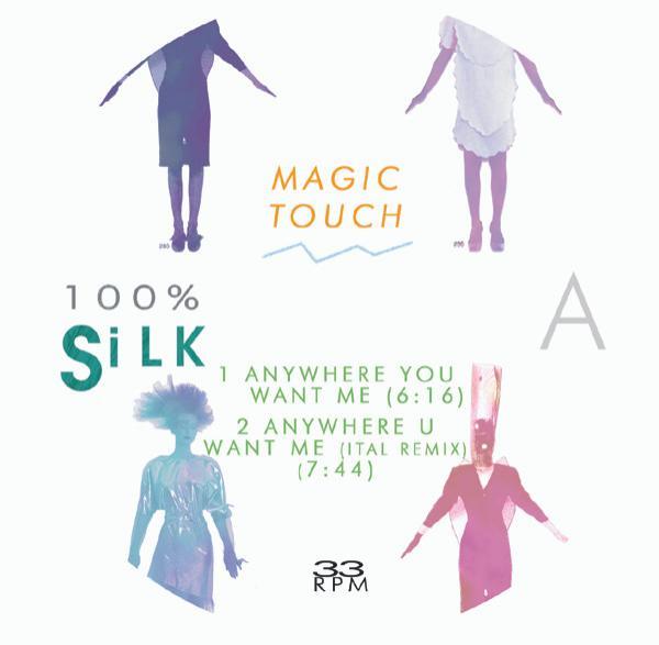 Ital (3), Magic Touch (6) - Anywhere You Want Me / From A Dream