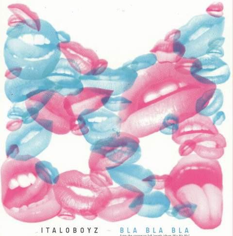 Italoboyz - Bla Bla Bla