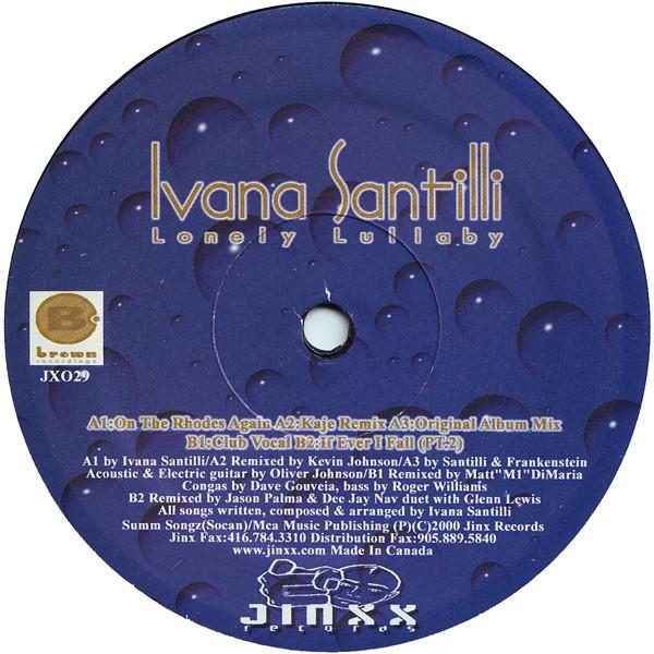 Ivana Santilli - Lonely Lullaby
