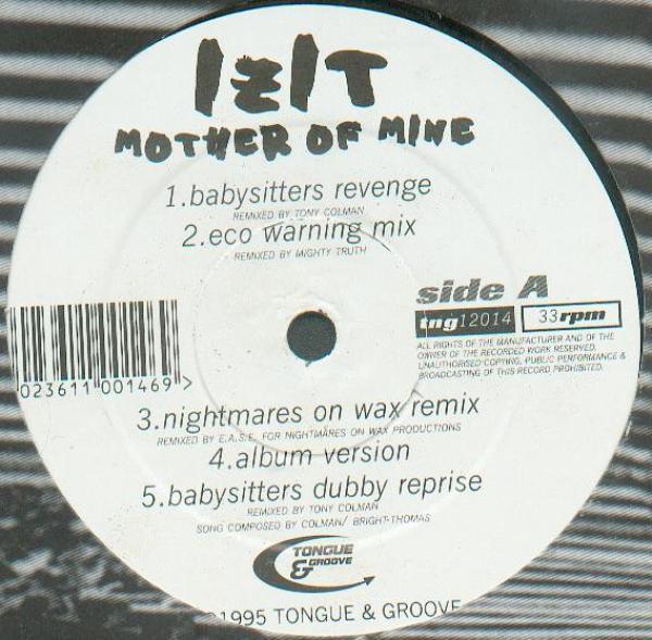Izit - Mother Of Mine