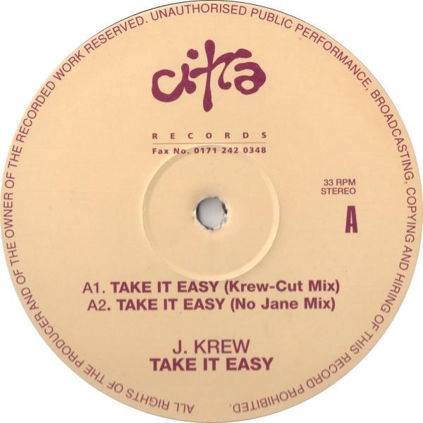 J Krew - Take It Easy
