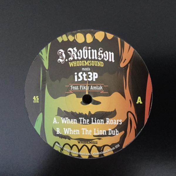 J. Robinson (10), Ist3p, Fikir Amlak - When The Lion Roars