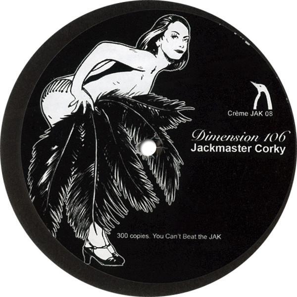 Jackmaster Corky - Dimension 106