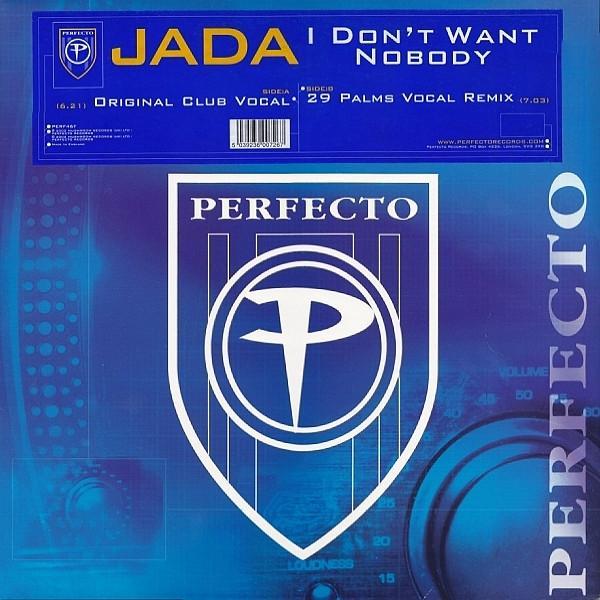 Jada - I Don't Want Nobody
