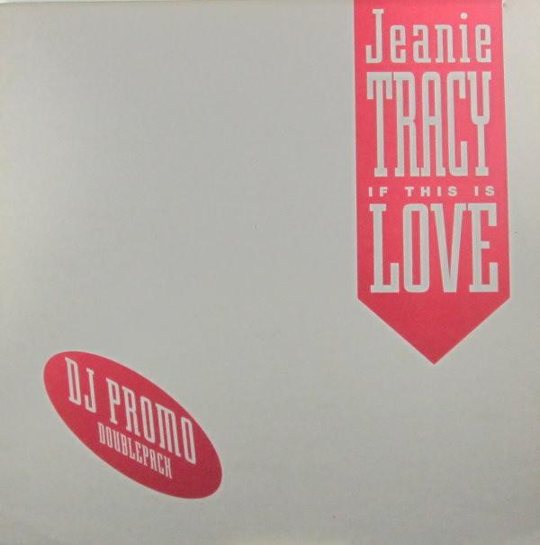 Jeanie Tracy - If This Is Love