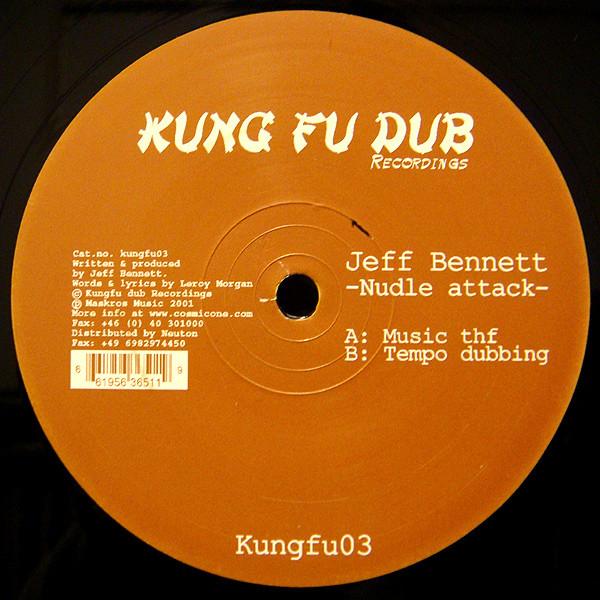 Jeff Bennett - Nudle Attack