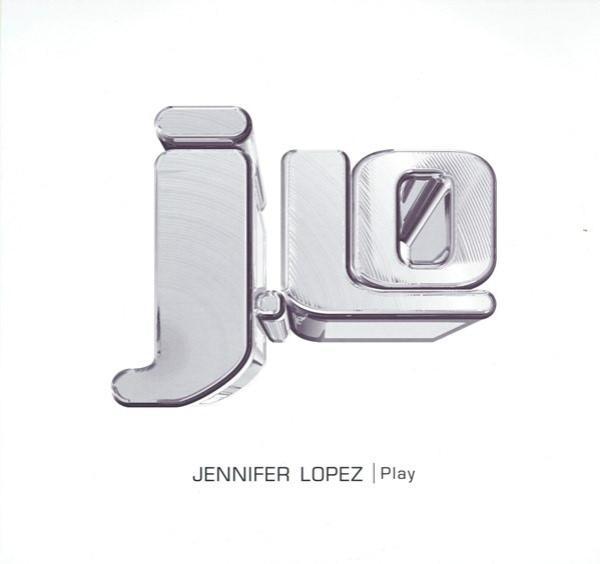 Jennifer Lopez - Play