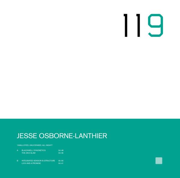 Jesse Osborne-Lanthier - Unalloyed, Unlicensed, All Night!