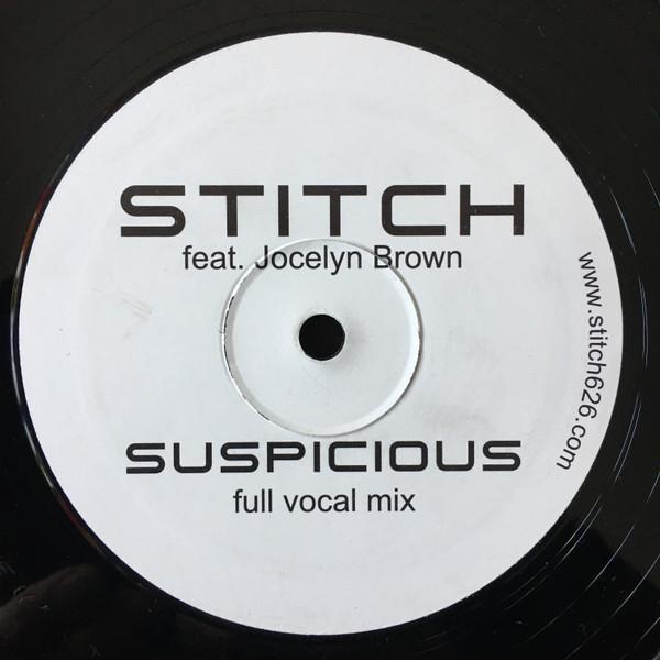 Jocelyn Brown, Stitch - Suspicious