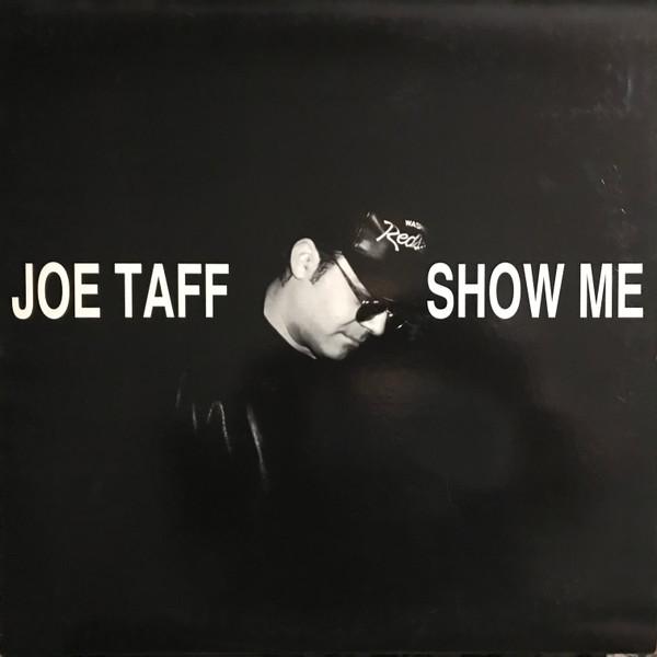 Joe Taffi - Show Me