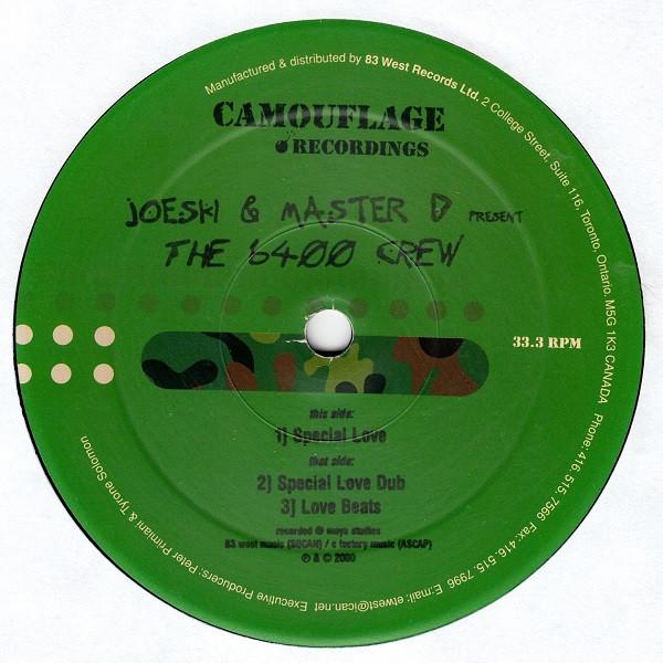 Joeski, Master D, 6400 Crew - Special Love