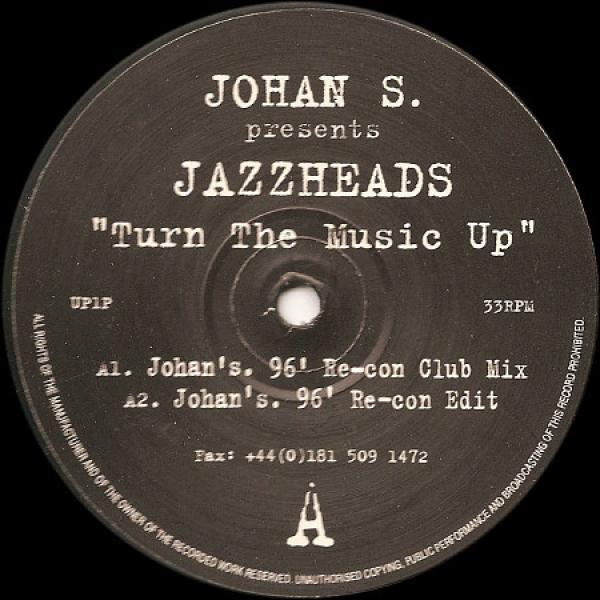 Johan S., Jazzheads - Turn The Music Up