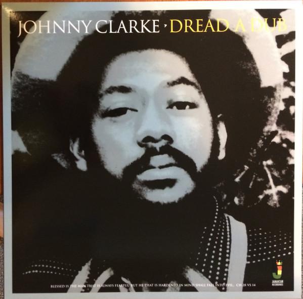 Johnny Clarke - Dread A Dub