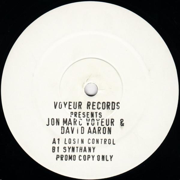 Jon Marc Voyeur & David Aaron - Losin Control
