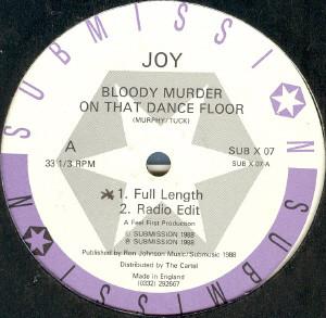 Joy (10) - Bloody Murder On That Dance Floor