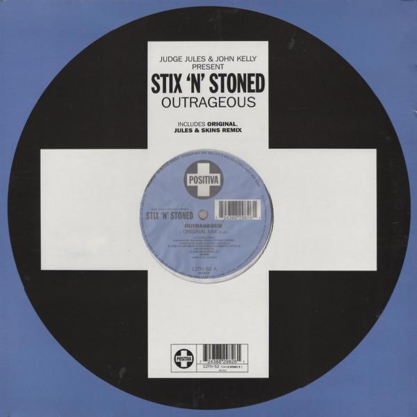 Judge Jules, John Kelly, Stix 'N' Stoned - Outrageous