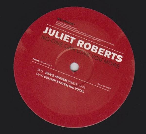 Juliet Roberts - No One Can Love You More