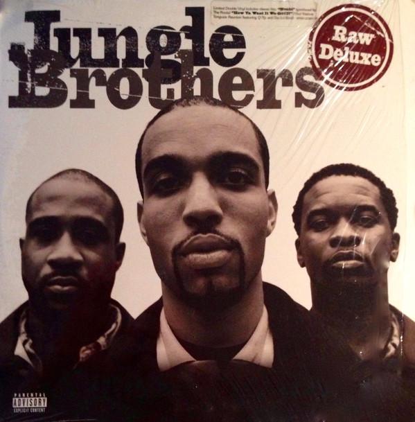 Jungle Brothers - Raw Deluxe