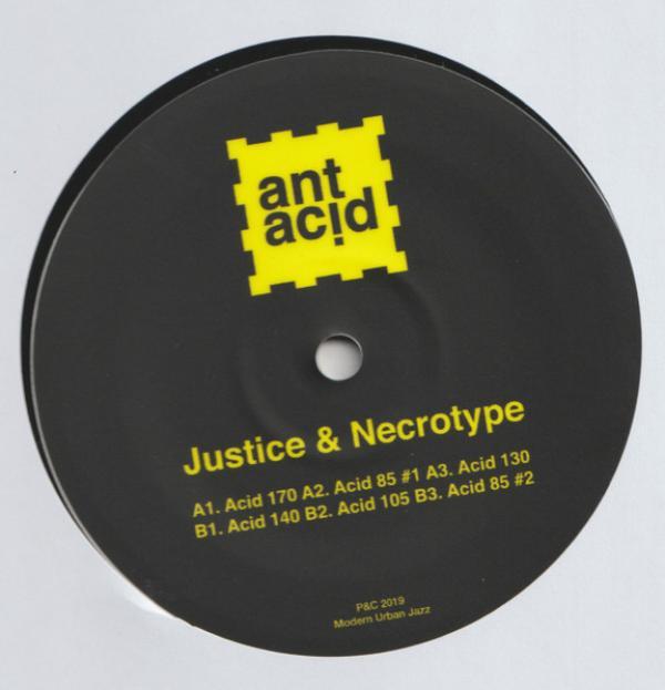 Justice, Necrotype - Ant Acid