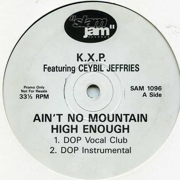 KXP, Ceybil Jefferies - Ain't No Mountain High Enough