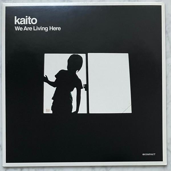Kaito - We Are Living Here