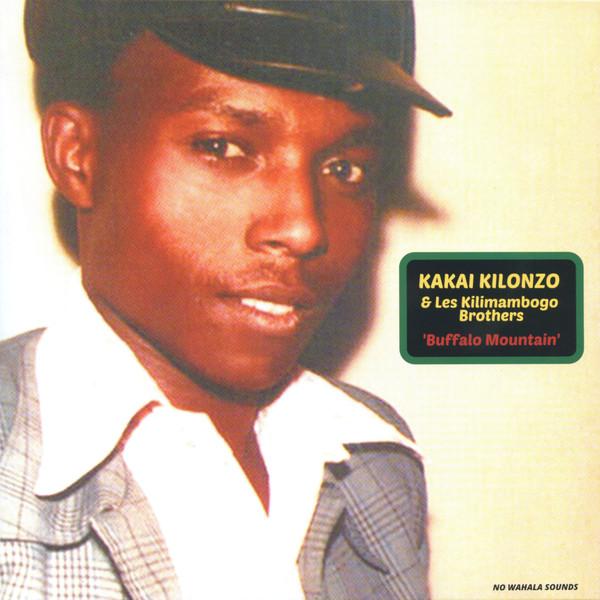 Kakai Kilonzo, Kilimambogo Brothers - Buffalo Mountain